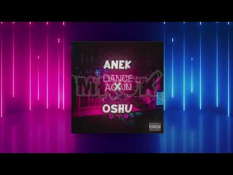 Anek Ft. Oshu - Mrok (Prod. Kid Axl)