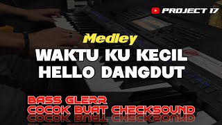 Download lagu Medley Tembak Dor Dor - Hello Dangdut  Versi Cek Sound Project 17  mp3