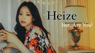 [日本語字幕/カナルビ] Heize: But, Are You?(괜찮냐고)
