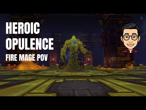 Opulence - Heroic Battle of Dazar'alor (Fire Mage PoV)