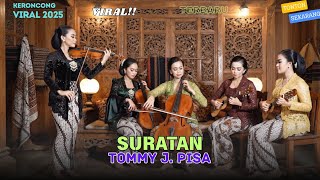 Download lagu Tommy J. Pisa – Suratan (Keroncong Remix Cover) | Versi Terbaru 2025 by NADA KERONCONG ID mp3 Download lagu Tommy J. Pisa – Suratan (Keroncong Remix Cover) | Versi Terbaru 2025 by NADA KERONCONG ID mp3