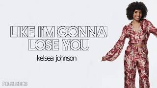 LIKE I&#39;M GONNA LOSE YOU Kelsea Johnson Performance on The Voice