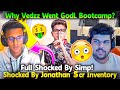 Shocked By Jonathan ₹5cr Inventory🤯🤑 Why Coach Vedzz Went To GodLike Bootcamp😳 Simp...😲