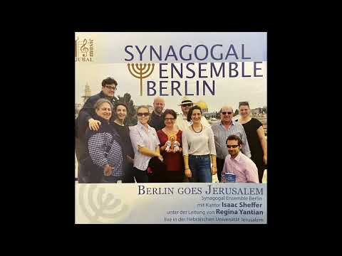 Samuel Naumbourg - Etz Chaim // Synagogal Ensemble Berlin // CD: "Berlin goes Jerusalem"