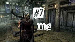 7 серия прохождения Skyrim с модами