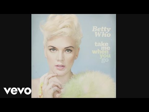 Betty Who - All of You (Audio)