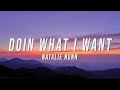 Natalie Nunn Doin What I Want Lyrics