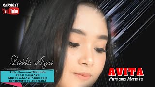 Download lagu Laila Ayu // Purnama Merindu (Cover)  O.M AVITA mp3