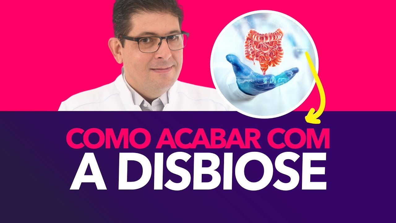 O que é e como acabar com a DISBIOSE | Dr Juliano Teles