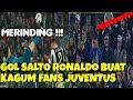 Gila ! Gol Salto Ronaldo Buat Kagum Fans Juventus !!