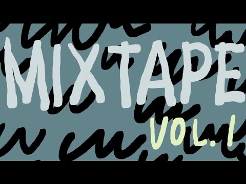 sissyboytaaka | Mixtape Vol. 1