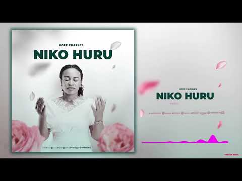 Hope Charles - NIKO HURU (Official Music Audio)