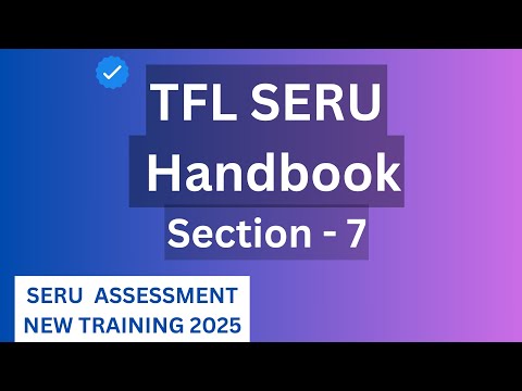 SERU Assessment Training TFL - (Section 7) PHV Driver Handbook Free Learning 2025 - PHD SERU Test