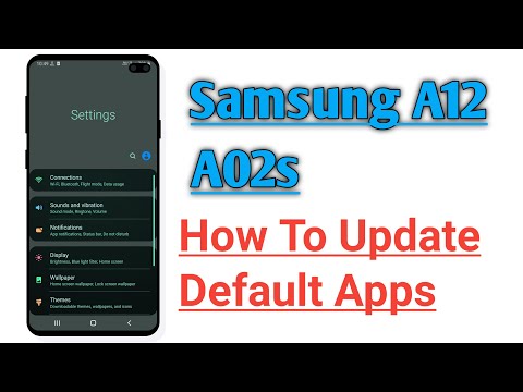 Samsung A12, A02s How To Update Default Apps