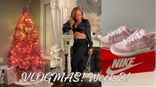 VLOGMAS:WEEK 2! Shopping for Christmas decor, putting up my tree, new dunk lows& out with the girls!