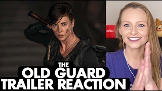 The Old Guard Trailer REACTION!
