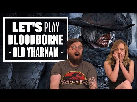 Let's Play Bloodborne Episode 2: DADDY G HAS A JOHNNY GOOD TIME