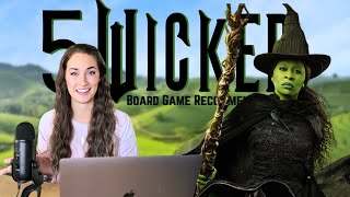5 WICKED Board Game Recommendations for Elphaba