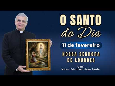 SAINT OF THE DAY - FEBRUARY 11: OUR LADY OF LOURDES