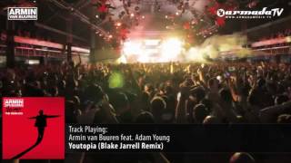 Armin van Buuren feat. Adam Young - Youtopia (Blake Jarrell Remix)