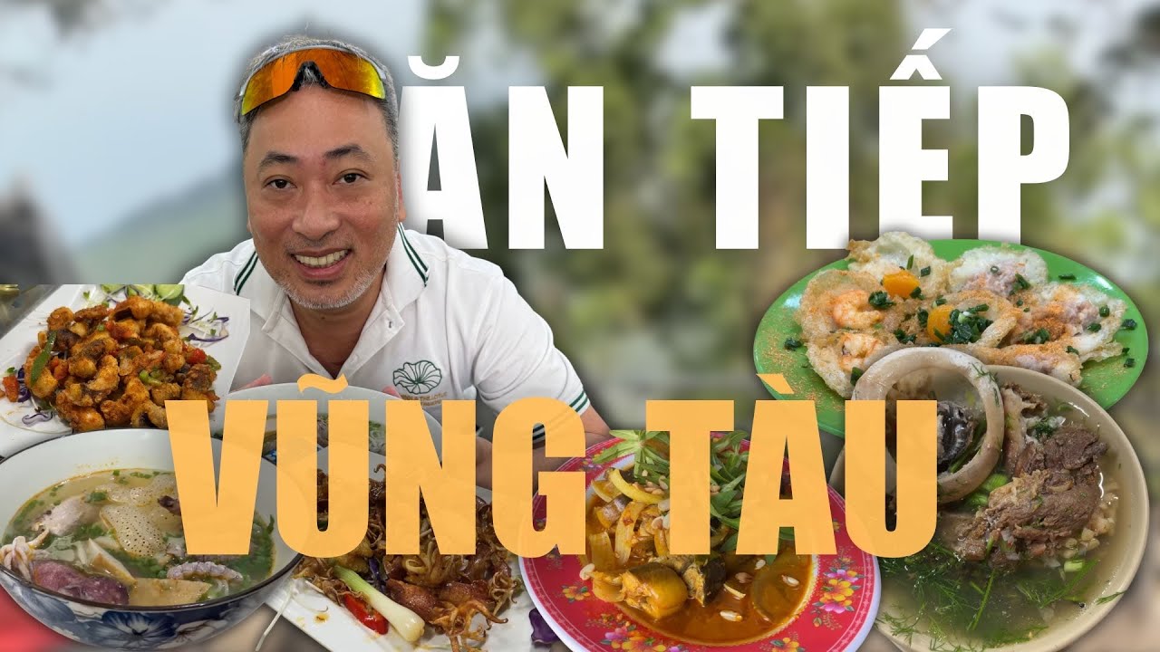 Ăn Tiếp Ở Vũng Tàu | Đạo diễn Nguyễn Quang Dũng