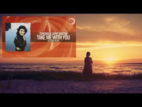 Tenishia & Cathy Burton - Take Me With You (MVP short edit)