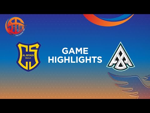 FIBA WASL 24/25 West Asia League Final 8 | AL RIYADI CLUB VS  BC ASTANA | GAME HIGHLIGHTS