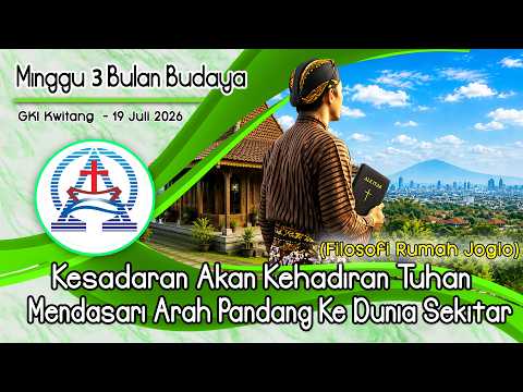 KEBAKTIAN MINGGU 3 BULAN BUDAYA   – 19 Juli 2026