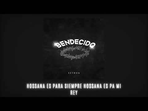 KEYRON - BENDECIDO l Rap Cristiano (LYRIC VIDEO)