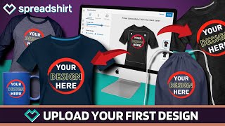 How To Upload Designs On Spreadshirt | Spreadshirt Tutorial 2021