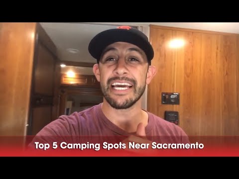 Top 5 Camping spots near Sacramento