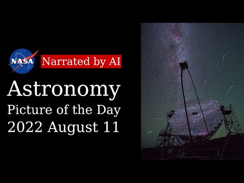 APOD: 2022-08-11 - Perseids and MAGIC (Narrated by Joanna)