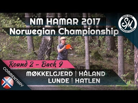 Norwegian Championship 2017 | Round 2 Back 9 | Lunde, Møkkelgjerd, Hatlen, Håland