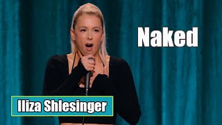Hot Forever: Naked  Iliza Shlesinger: Hot Forever 