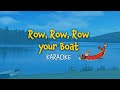 Row Row Row your Boat | Karaoke with Lyrics #nurseryrhymes #karaokewithlyrics