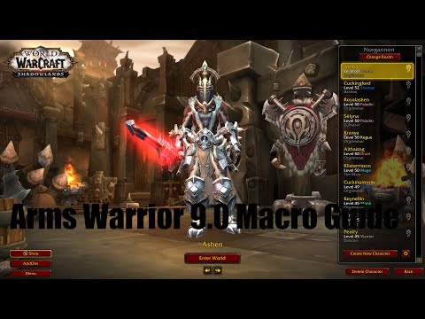 Shadowlands 9.0 Arms Warrior PvP/PVE Guide - Macro & KeyBindings!