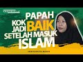 Decided To Convert To Islam After Seeing The Morals Of His Convert Father