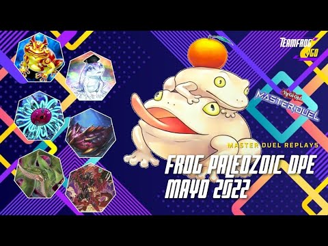 Frog Paleozoic DPE | Master Duel Replays + Decklist |  Mayo 2022