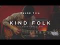 Kind Folk (Kenny Wheeler) | PULSE Trio live in Studio
