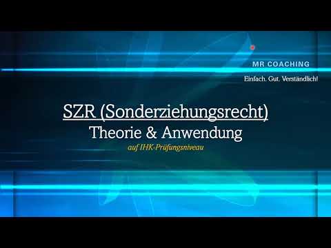 MR Coaching: SZR (Sonderziehungsrecht)