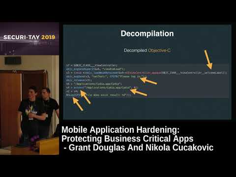 Securi-Tay 2019: Mobile Application Hardening: Protecting Critical Apps - G. Douglas & N. Cucakovic