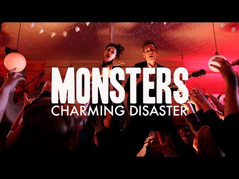 Monsters - Charming Disaster