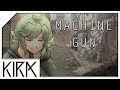 KIRA Machine Gun Ft GUMI English Original Song