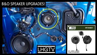 LHGTV // RS-ACOUSTICS STAGE 1 B&O SPEAKER UPGRADE //