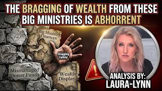 The Bragging Of Wealth From These Big Ministries Is Abhorrent