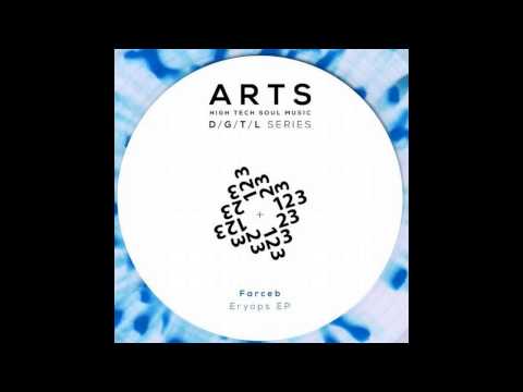 Farceb - Morfosis (Original Mix) [ARTS DIGITAL]