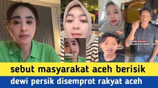 Download lagu RAKYAT ACEH TANGGAPI BACOTAN DEWI PERSIK!! mp3