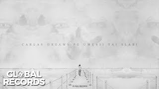 Carla&#39;s Dreams - Pe Umerii Tai Slabi | Testimonial Part 2