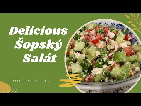 How to Make a Quick Delicious Salad - Šopský Salát