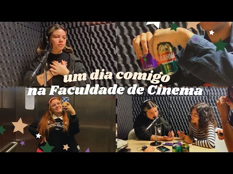 um dia comigo na faculdade de cinema + trabalho de sonoplastia
